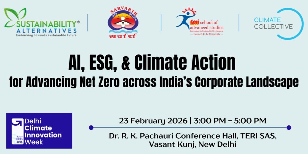AI, ESG and Climate Action roundtable banner: 23 February 2026, 3–5 PM, TERI SAS, Vasant Kunj, New Delhi.
